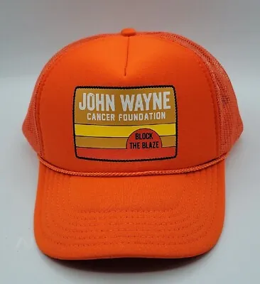 John Wayne Cancer Foundation Hat Block The Blaze Orange Mesh Trucker Snapback • $9.65