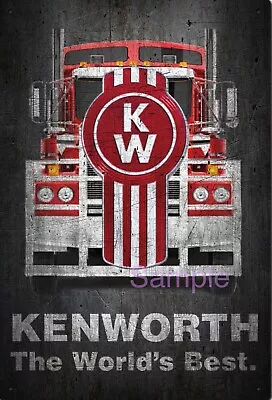 KENWORTH TRUCKS Rustic Look Vintage Tin Metal Sign Man Cave Shed-Garage & Bar  • $10