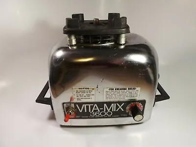 Vtg VITAMIX Super 3600 Heavy Duty Working Motor Base Unit ONLY • $48.55