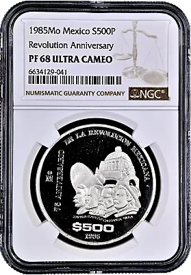 Mexico 500 Pesos 1985 NGC PF68 UC  75th Anniversary Of 1910 Revolution  • $219