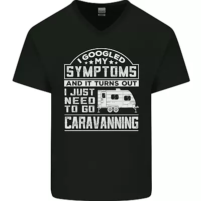 Symptoms Go Caravanning Caravan Funny Mens V-Neck Cotton T-Shirt • £8.99