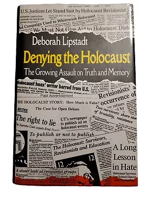 Denying The Holocaust The Growing Assault On Truth & Memory D. Lipstadt SIGNED • $49.99