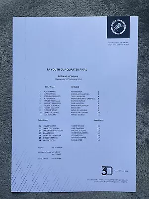 Millwall V Chelsea FA Youth Cup Teamsheet 21st February 2024 • £3