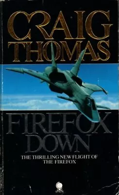 Firefox Down By Thomas Craig Paperback Book The Cheap Fast Free Post • £3.49