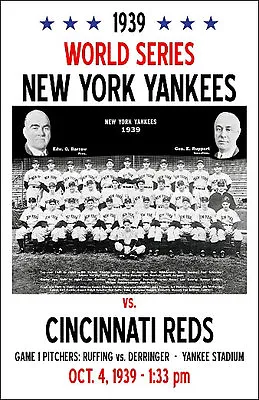 $11.95 • Buy 1939 World Series 11X17 Poster - Yankees Vs. Reds