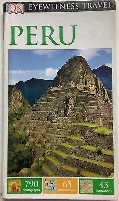 📗 Dk Eyewitness Peru By Dk Eyewitness (paperback 2016) • $12.81