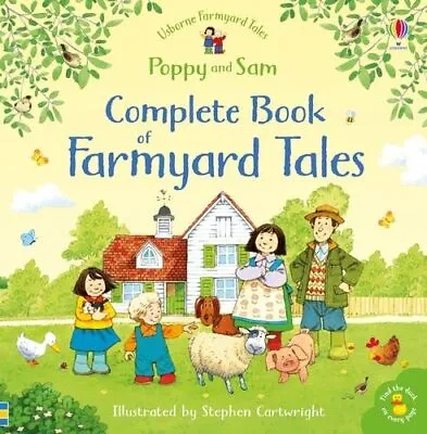 The Complete Book Of Farmyard Tales (Farmyard Tales Poppy An... By Heather Amery • £6.99