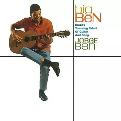 Jorge Ben - Big Ben (Brazil's Towering Talent Of Guitar & Song [180G Vinyl LP] • £16.99