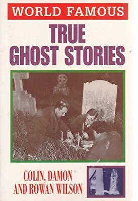 £3.39 • Buy True Ghost Stories (World Famous), Colin Wilson, Used; Good Book