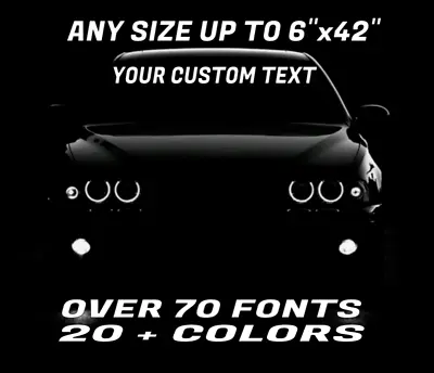 Custom Windshield Lettering 5 X 42 Vinyl Decal Sticker Business Banner Car Truck • $13.95