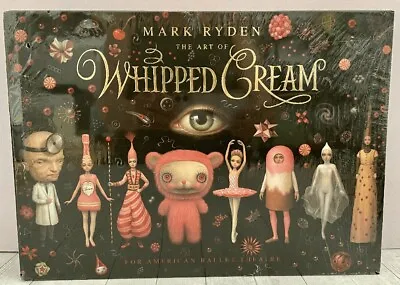 The Art Of Mark Ryden’s Whipped Cream For The American Ballet Theatre VG ABT • $397.77