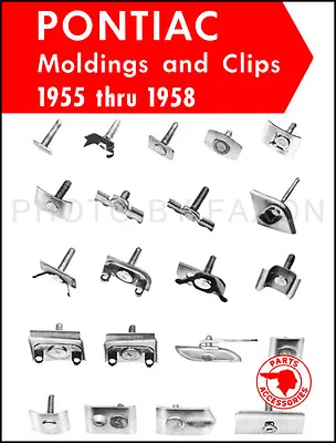 $20 • Buy Pontiac Chrome Trim Molding Parts Catalog 1955-1958 Moulding Illustrated Book