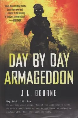 Day By Day Armageddon Paperback J. L. Bourne • £3.94