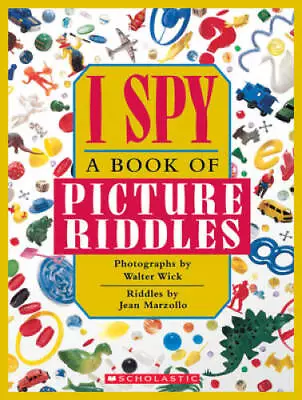 I Spy: A Book Of Picture Riddles - Hardcover By Jean Marzollo - ACCEPTABLE • $4.26