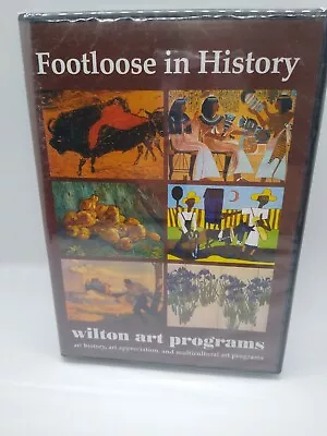 Wilton Art Programs Footloose In History • $10