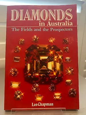 £6.41 • Buy DIAMONDS IN AUSTRALIA -  The Fields And The Prospectors