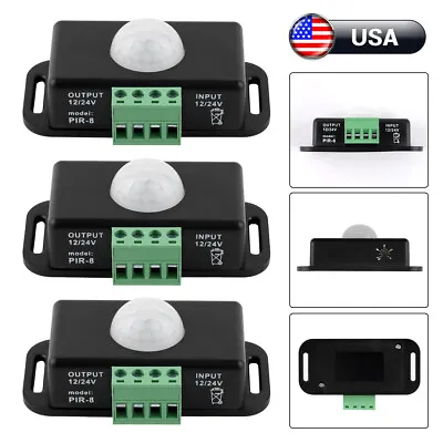 3PCS For LED Light DC 12V-24V 8M Auto Infrared PIR Motion Sensor Detector Switch • $13.80