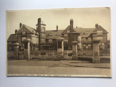£2 • Buy The Railway Convalescent Home. Herne Bay. Presentation Gates. Postcard 