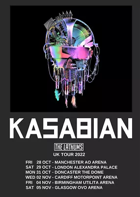 Custom Dates KASABIAN Tour UK 2022 Date Print Gig Event Promo Poster The Lathums • £5.99