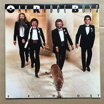 OAK RIDGE BOYS STEP ON OUT LP 1985 - Nice Clean Copy With Inner Sleeve Saw Cut  • £12