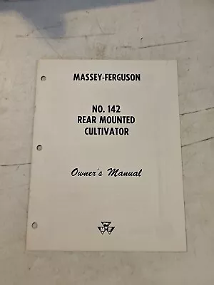 Vintage 1961 Massey Ferguson 142 Rear Mounted Cultivator Owner's Manual  • $12.55