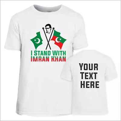Personalised I Stand With Imran Khan PTI Flag Custom Printed Text Mens T Top • £13.99
