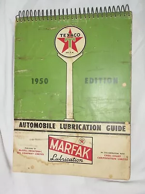 Vintage 1950 Texaco Lubrication Guide Marfak McColl Frontenac Chek Chart • $27.96