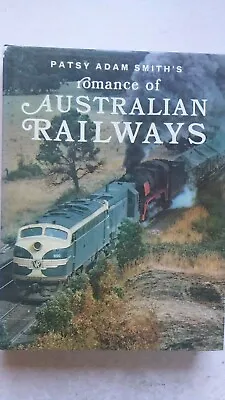 $25 • Buy Romance Of Australian Railways, Patsy Adam-Smith, Australian Railways...# 218