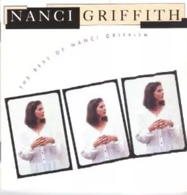 The Best Of Nanci Griffith CD Value Guaranteed From EBay’s Biggest Seller! • £3.20