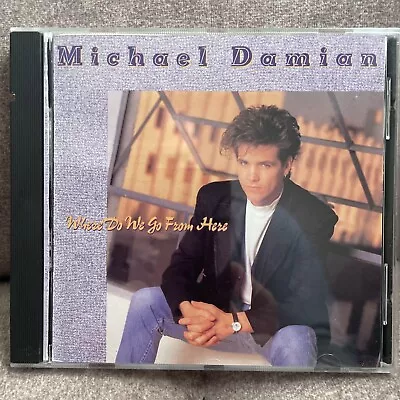 Michael Damian- Where Do We Go From Here CD 1989 Cypress A&M Very Nice • $6.99