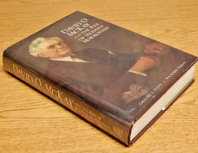 David O. Mckay And The Rise Of Modern Mormonism ByGregory A. Prince/ Signed • $29