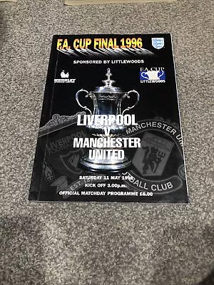 1996 Fa Cup Final Programme Liverpool V Manchester United 11th May 1996 • £49