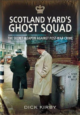 £6.24 • Buy Scotland Yard's Ghost Squad: The Secret Weapon Against Post-War Crime, Very Good