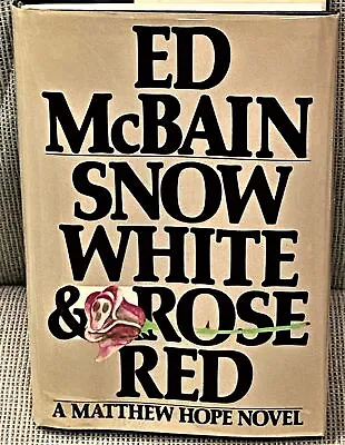 Ed McBain / SNOW WHITE & ROSE RED Signed 1985 • $25.50