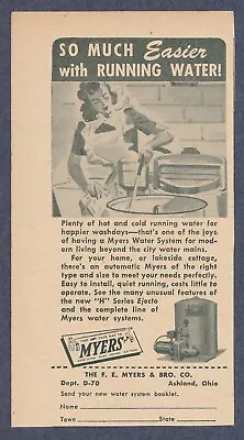 Myers Water Pumps Easier With Hot Cold Running Water Vintage Print Ad 1946 • $5.25