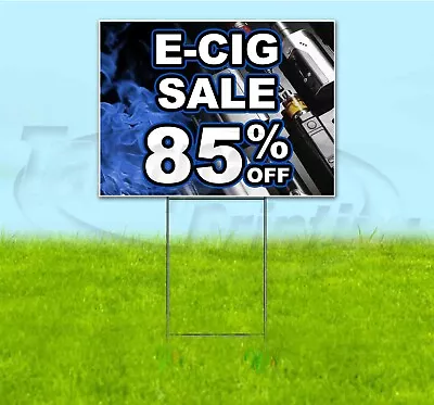 E-CIG SALE 85% OFF 18x24 Yard Sign WITH STAKE Corrugated Bandit USA VAPE DEALS • $25.64