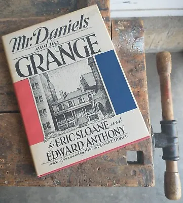 $85 • Buy Eric Sloane:  SIGNED Mr. Daniels And The Grange From Weather Hill