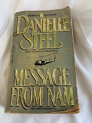 Message From Nam - Danielle Steel (Paperback 1991) • $1.50