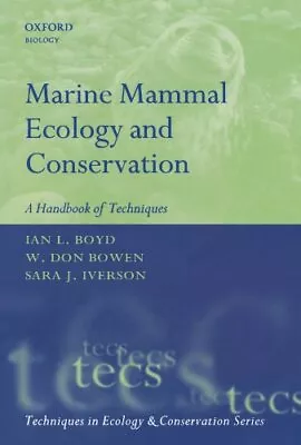 Marine Mammal Ecology And Conservation: A Handbook O... • $22.99