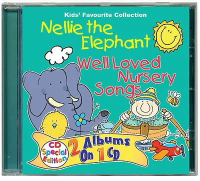 Well Loved Nursery Songs & Nellie The Elephant Children's Kids CD  NEW & WRAPPED • £4.99