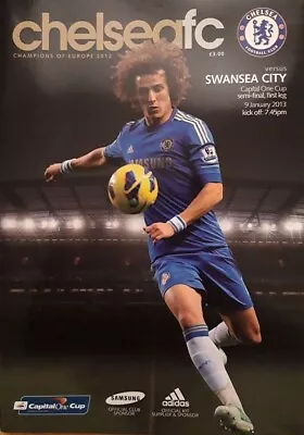 CHELSEA V SWANSEA CITY 2012/13 Capital One Cup S/Final MATCHDAY PROGRAMME • £4.99