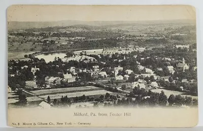 Pennsylvania Milford PA From Foster Hill 1908 Udb Postcard T1 • $11.95