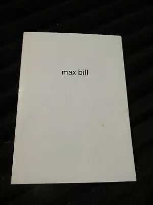 MAX BILL Hanover Gallery Leaflet Book From Nov/dec 1966 Exhibition (Rare). • $99.38