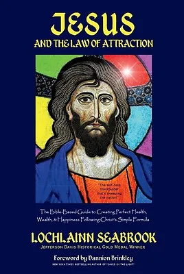 $19.99 • Buy Jesus And The Law Of Attraction - By L Seabrook - Foreword By Dannion Brinkley 