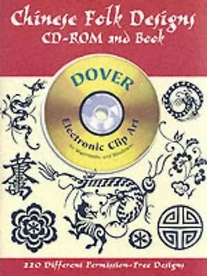 $11.39 • Buy Chinese Folk Designs (Dover Pictorial Archives) By Dover Publica