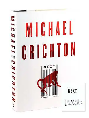 Michael Crichton / Next / Signed First Edition / HarperCollins 2006 • $60