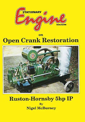 £18.89 • Buy Stationary Engine Magazine On  Open Crank Restoration  - Ruston Hornsby 5hp Book