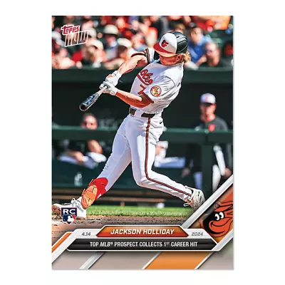 2024 MLB Topps NOW 75 JACKSON HOLLIDAY 1st HIT  BALTIMORE ORIOLES ROOKIE PRESALE • $8.88