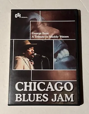 GEORGE BAZE - Chicago Blues Jam (DVD 2006) A TRIBUTE TO MUDDY WATERS FREE SHIP • $20