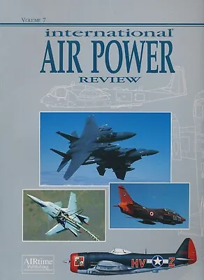 International Air Power Review -vol. 7 Softback (F-15 OV-1 Mohawk P-47) - New • £19.99